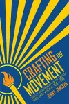 Crafting the Movement cover