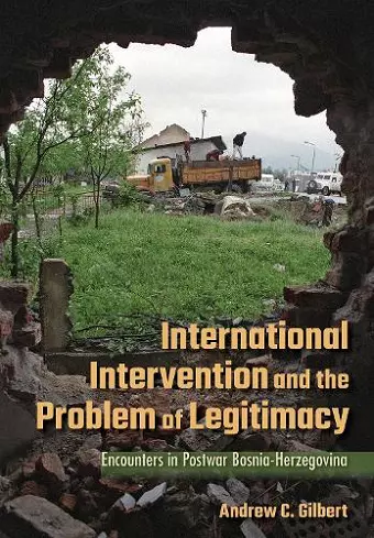 International Intervention and the Problem of Legitimacy cover