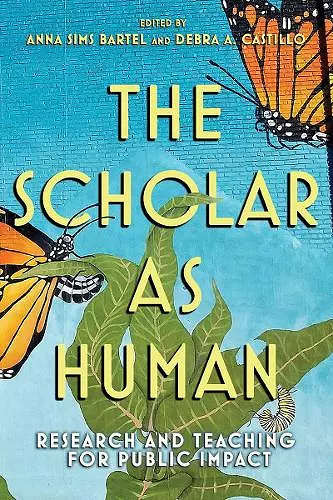 The Scholar as Human cover