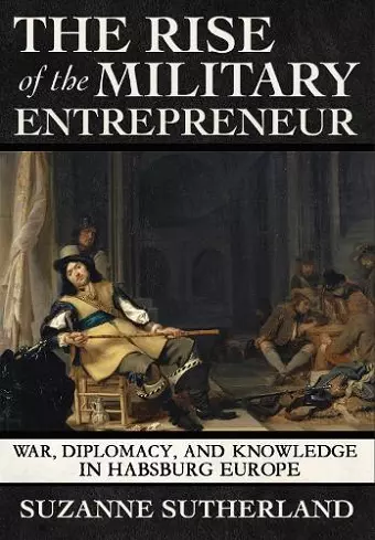 The Rise of the Military Entrepreneur cover