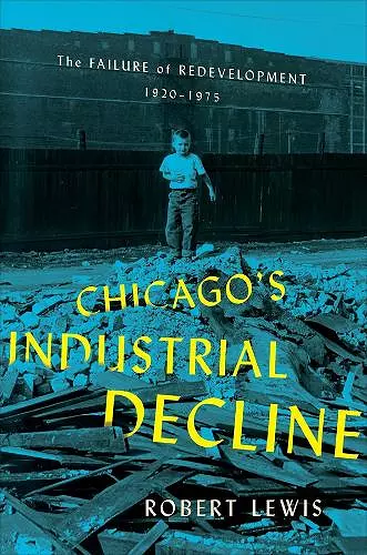 Chicago's Industrial Decline cover