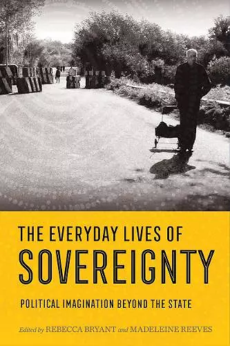 The Everyday Lives of Sovereignty cover