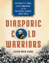Diasporic Cold Warriors cover