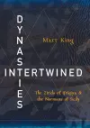 Dynasties Intertwined cover