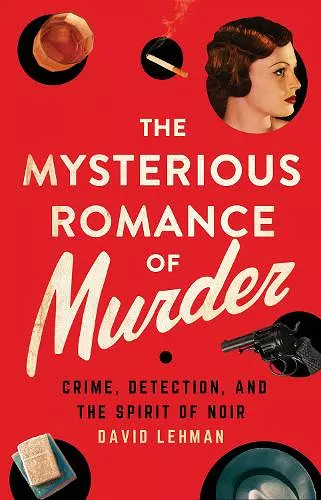 The Mysterious Romance of Murder cover