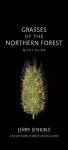 Grasses of the Northern Forest cover