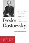 Fyodor Dostoevsky—in the Beginning (1821–1845) cover