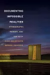 Documenting Impossible Realities cover