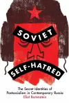 Soviet Self-Hatred cover