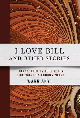 I Love Bill and Other Stories cover