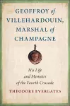 Geoffroy of Villehardouin, Marshal of Champagne cover