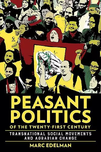 Peasant Politics of the Twenty-First Century cover