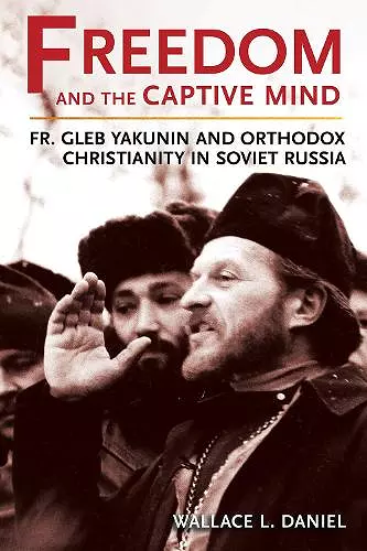 Freedom and the Captive Mind cover