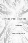 Crucible of the Incurable cover