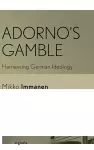 Adorno's Gamble cover