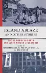 Island Ablaze and Other Stories cover