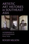 Artistic Art Histories in Southeast Asia cover