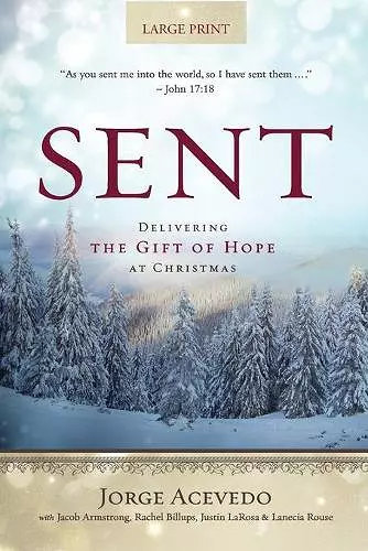 Sent - Large Print cover