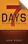 7 Days to Change Your Life cover