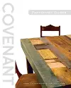 Covenant Bible Study: Participant Guides (Creating, Living, Trusting) cover