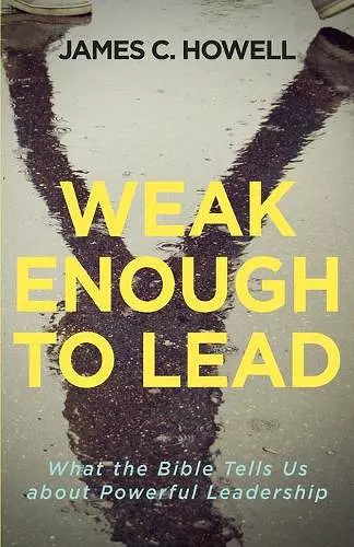 Weak Enough to Lead cover