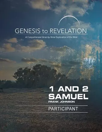 Genesis to Revelation: 1 and 2 Samuel Participant Book [Larg cover