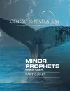 Genesis to Revelation: Minor Prophets Participant Book Large cover