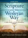 Scripture and the Wesleyan Way Leader Guide cover