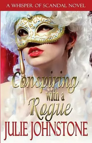 Conspiring With A Rogue cover