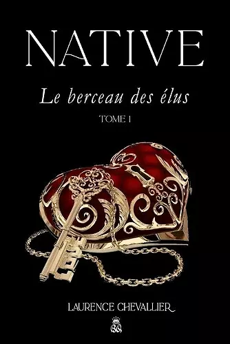 Native - Le berceau des elus, Tome 1 cover