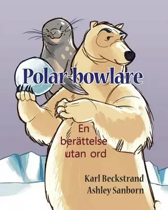 Polar-bowlare cover