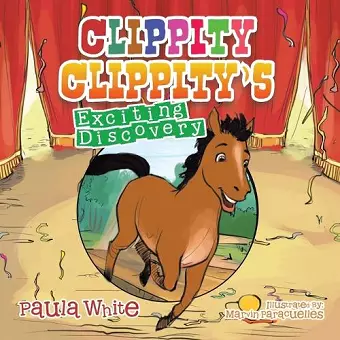 Clippity Clippity's Exciting Discovery cover