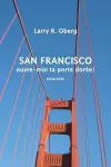 San Francisco, ouvre-moi ta porte dorée ! cover