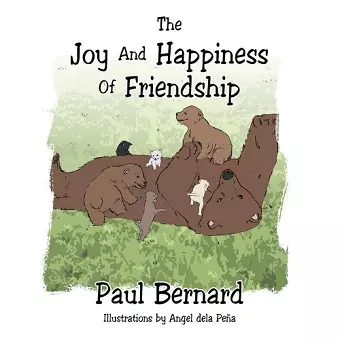 The Joy and Happiness of Friendship cover