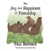 The Joy and Happiness of Friendship cover