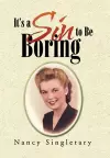 It's a Sin to Be Boring cover