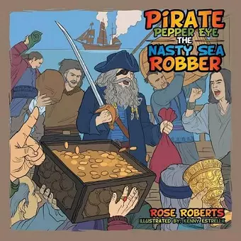 Pirate Pepper Eye the Nasty Sea Robber cover