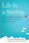 Life Is a Startup cover