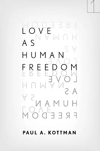 Love As Human Freedom cover