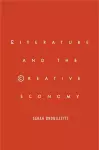 Literature and the Creative Economy cover