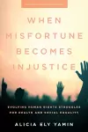 When Misfortune Becomes Injustice cover