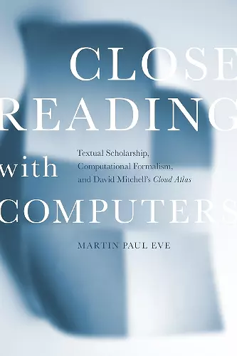 Close Reading with Computers cover