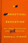 A Practical Education cover