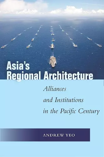 Asia's Regional Architecture cover