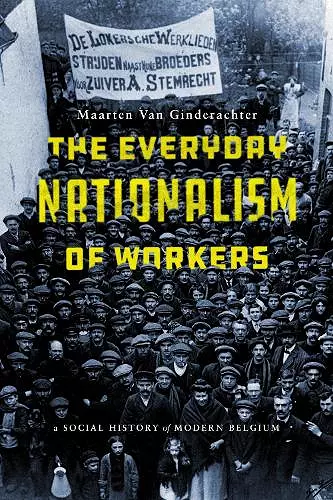 The Everyday Nationalism of Workers cover