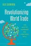 Revolutionizing World Trade cover