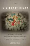 A Violent Peace cover