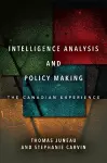 Intelligence Analysis and Policy Making cover