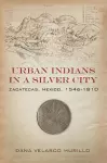 Urban Indians in a Silver City cover