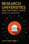 Research Universities and the Public Good cover